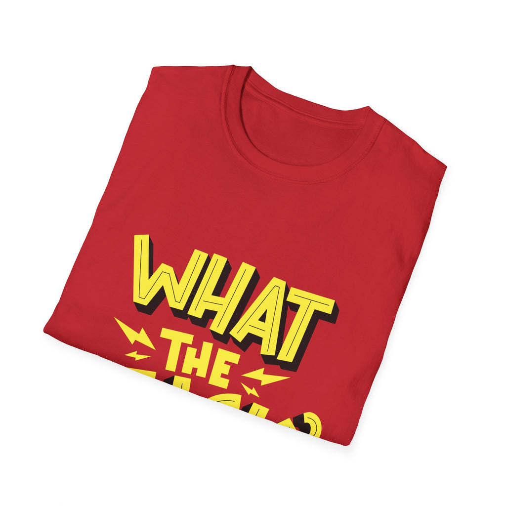What the Fuck? | Existential Crisis Graphic T-Shirt