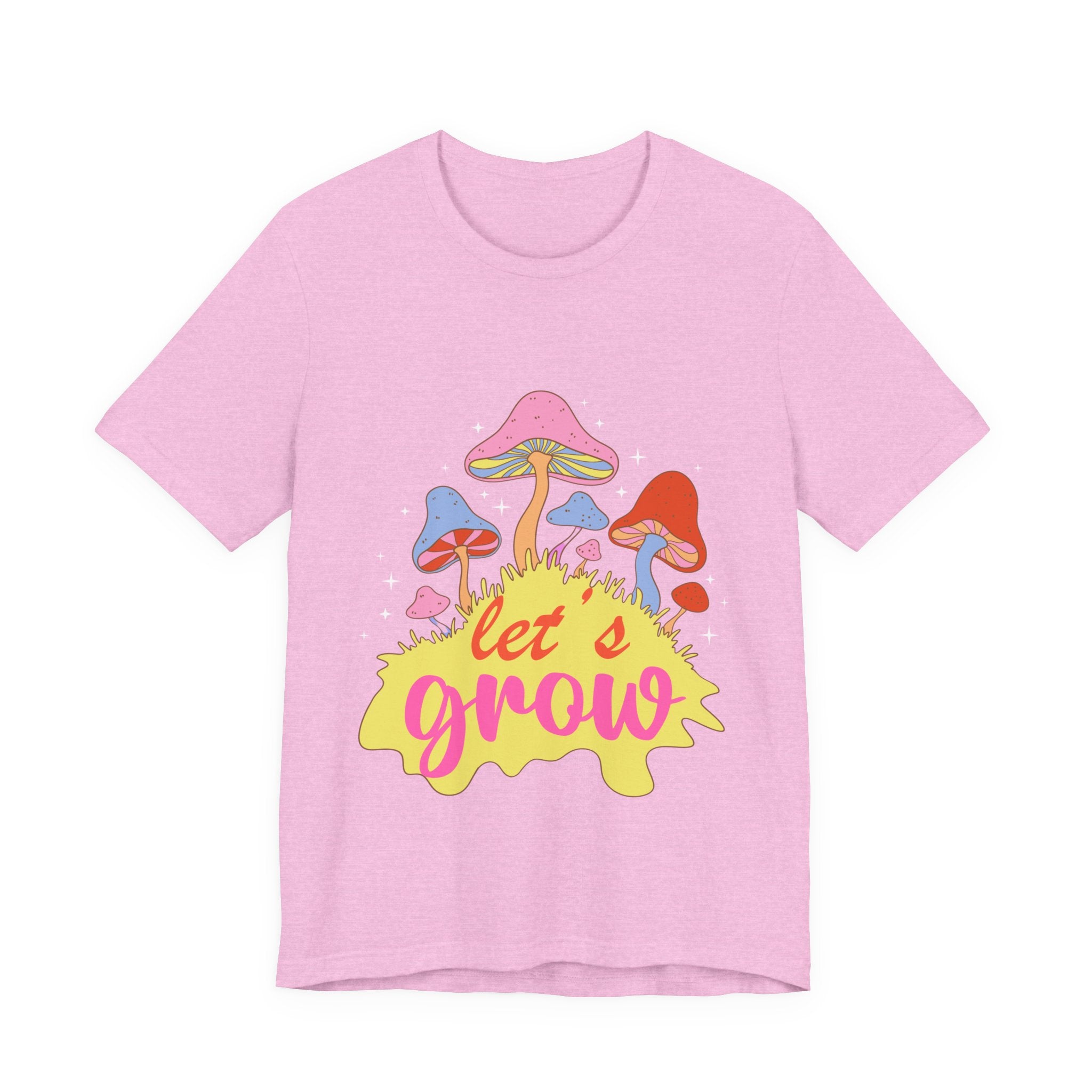 Let’s Grow Tee | Mushroom Graphic T-Shirt | Fungi Fan Gift | Psychedelic Plant Vibes