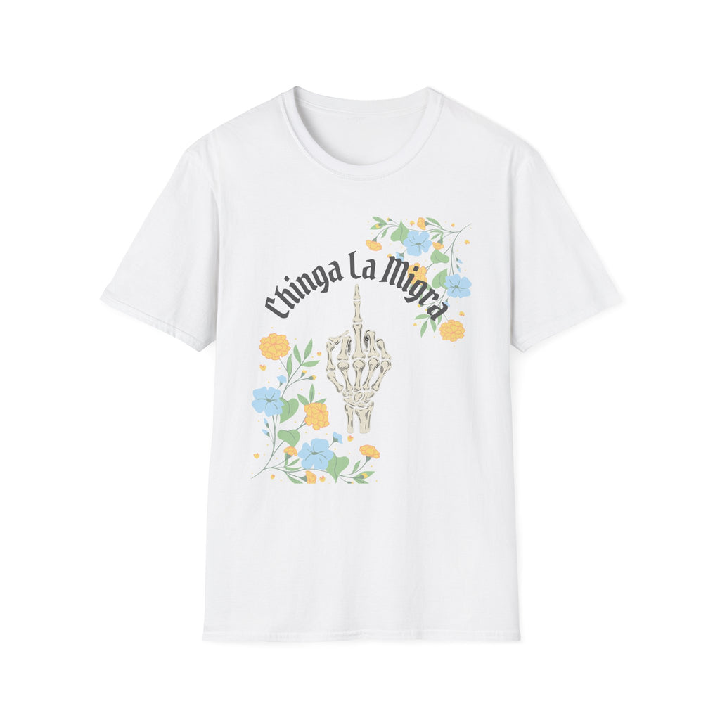 Chinga La Migra | Rebellious Resistance Tee