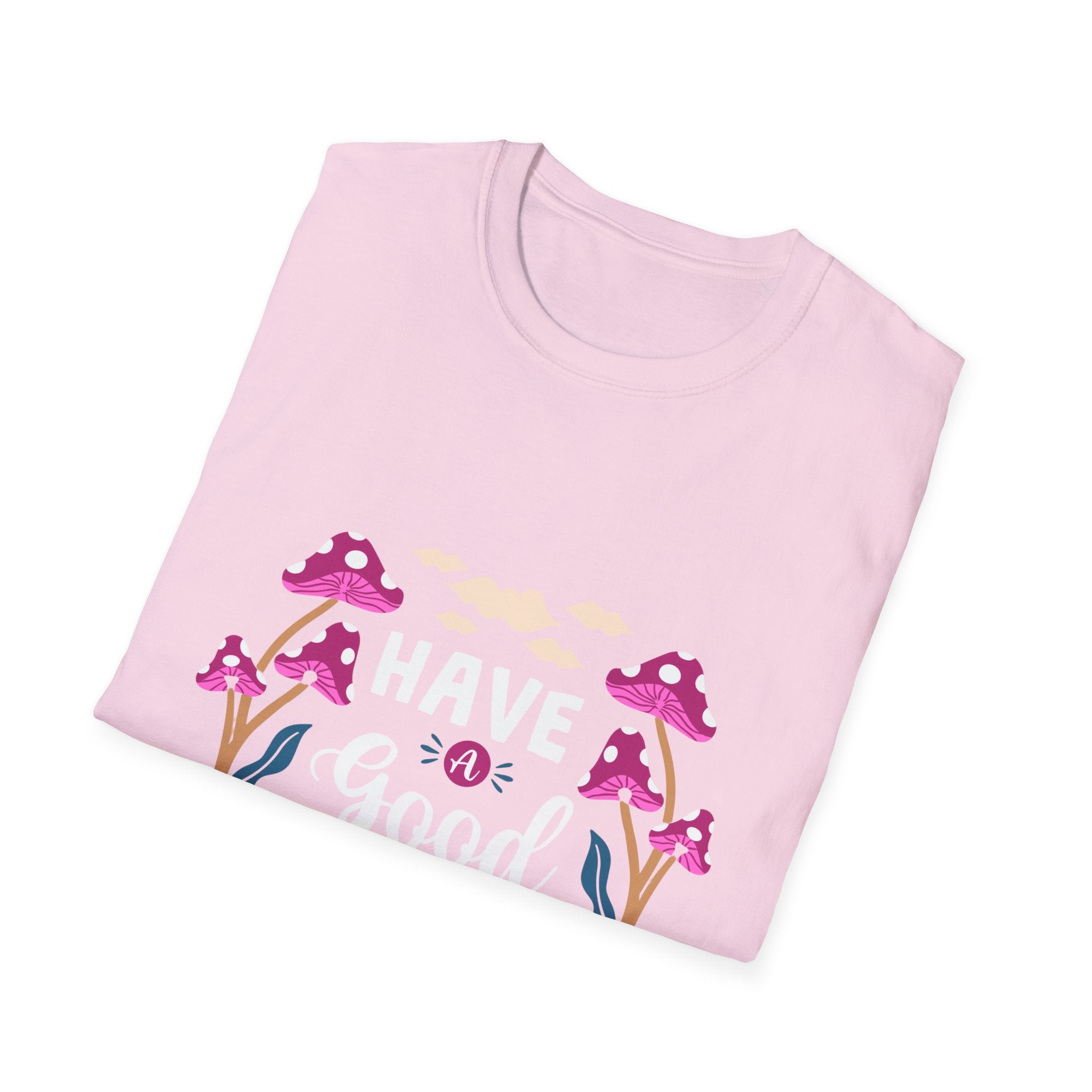 Have a Good Trip | Psychedelic Mushroom Tee