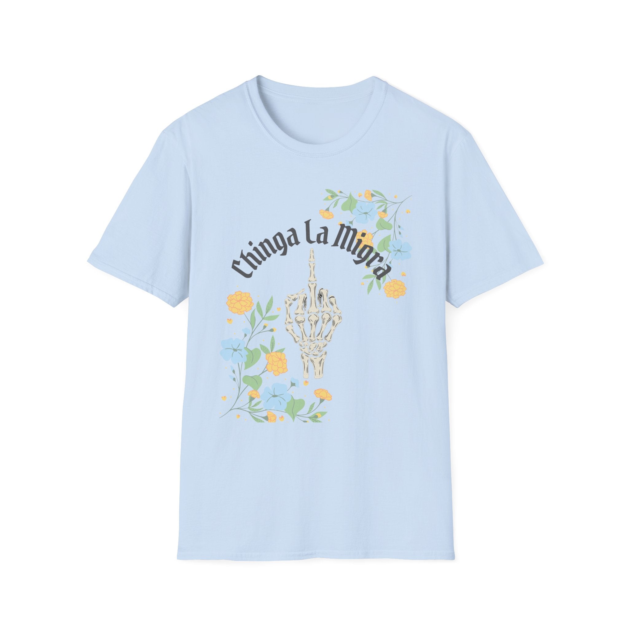 Chinga La Migra | Rebellious Resistance Tee
