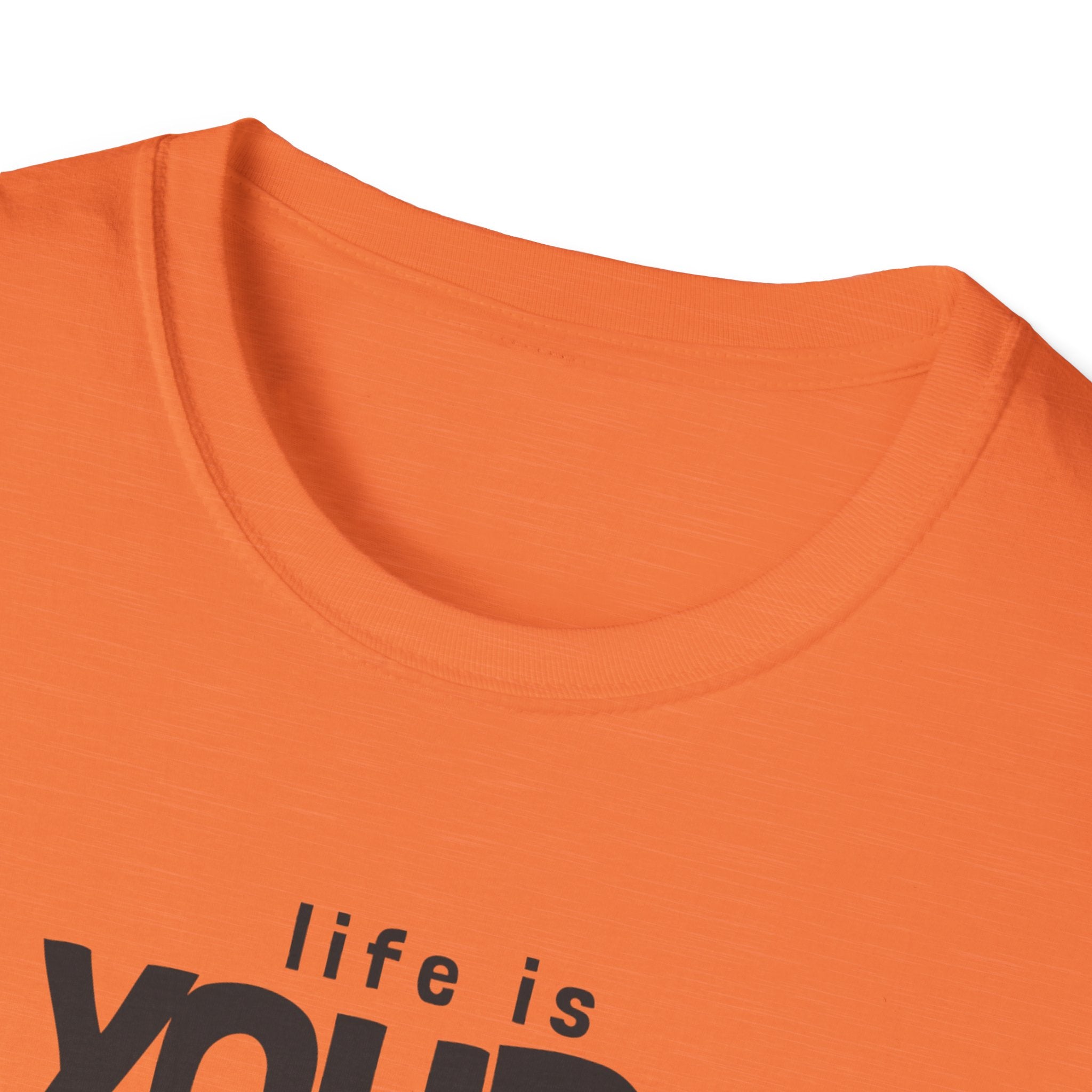 Life Is Yours. Live It Your Way. | Wild Tiger Empowerment Tee