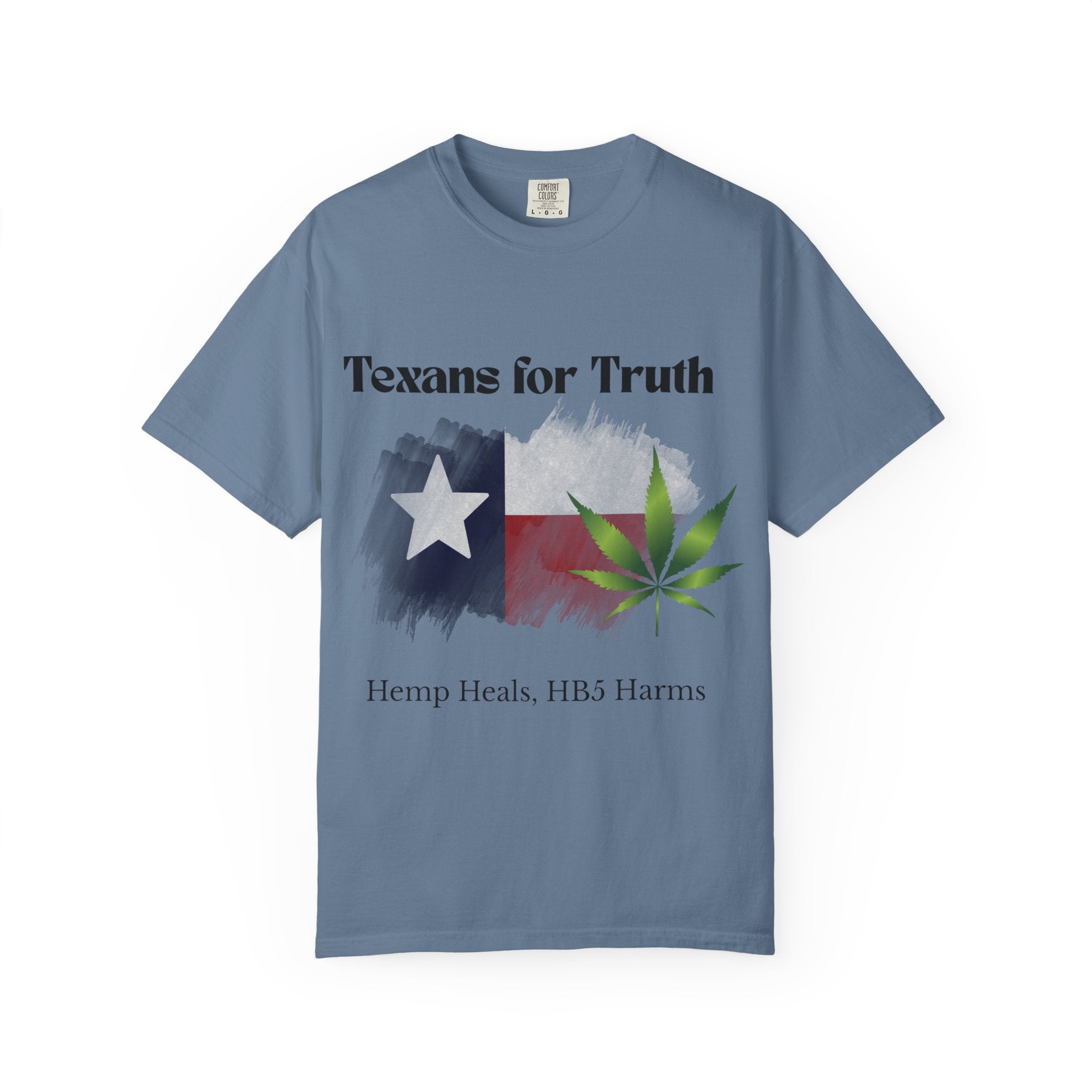 Texans for Truth | Hemp Heals, HB5 Harms Tee