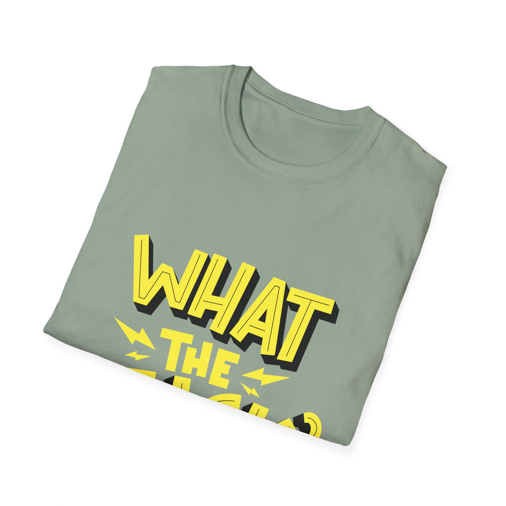 What the Fuck? | Existential Crisis Graphic T-Shirt