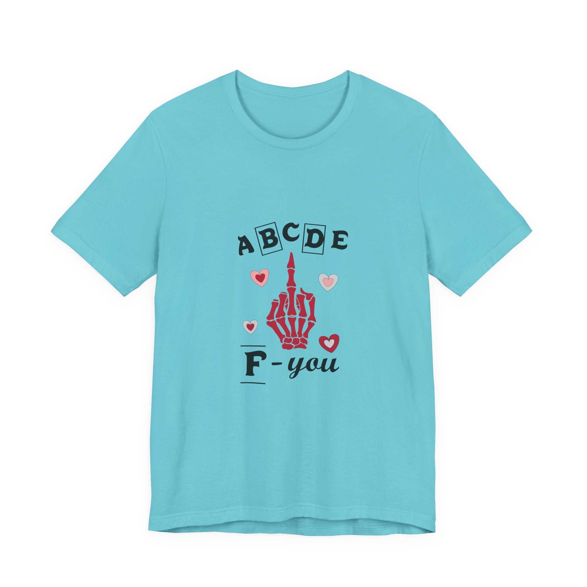 ABCDE F You | Skeleton Sass Tee