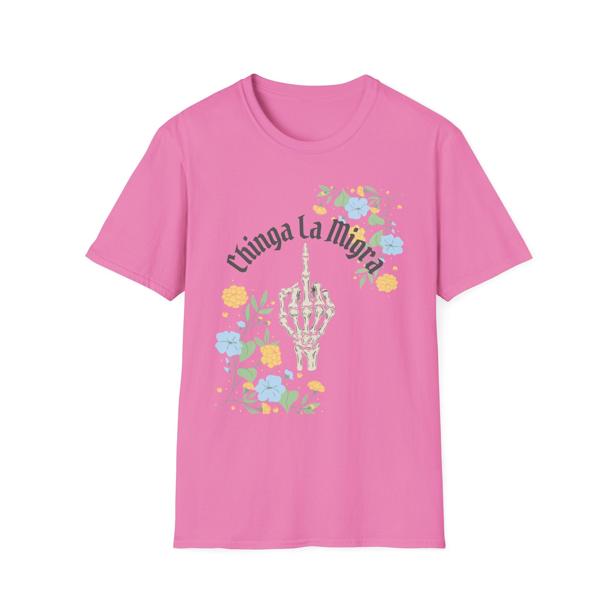 Chinga La Migra | Rebellious Resistance Tee