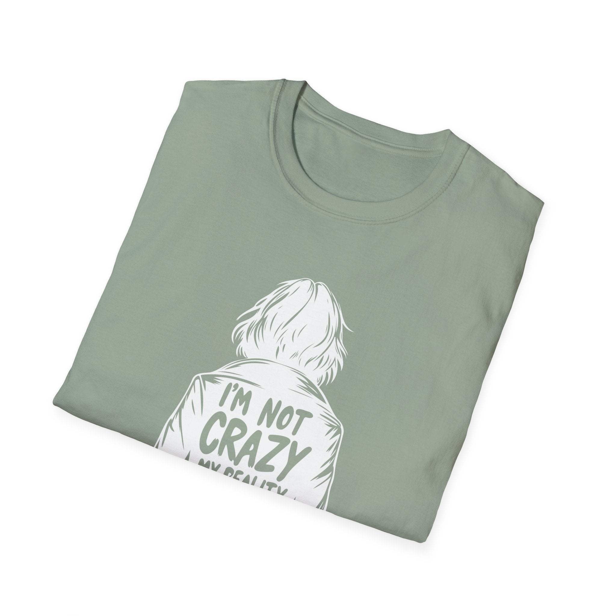 Not Crazy, Just a Different Reality | Multidimensional Awareness Tee