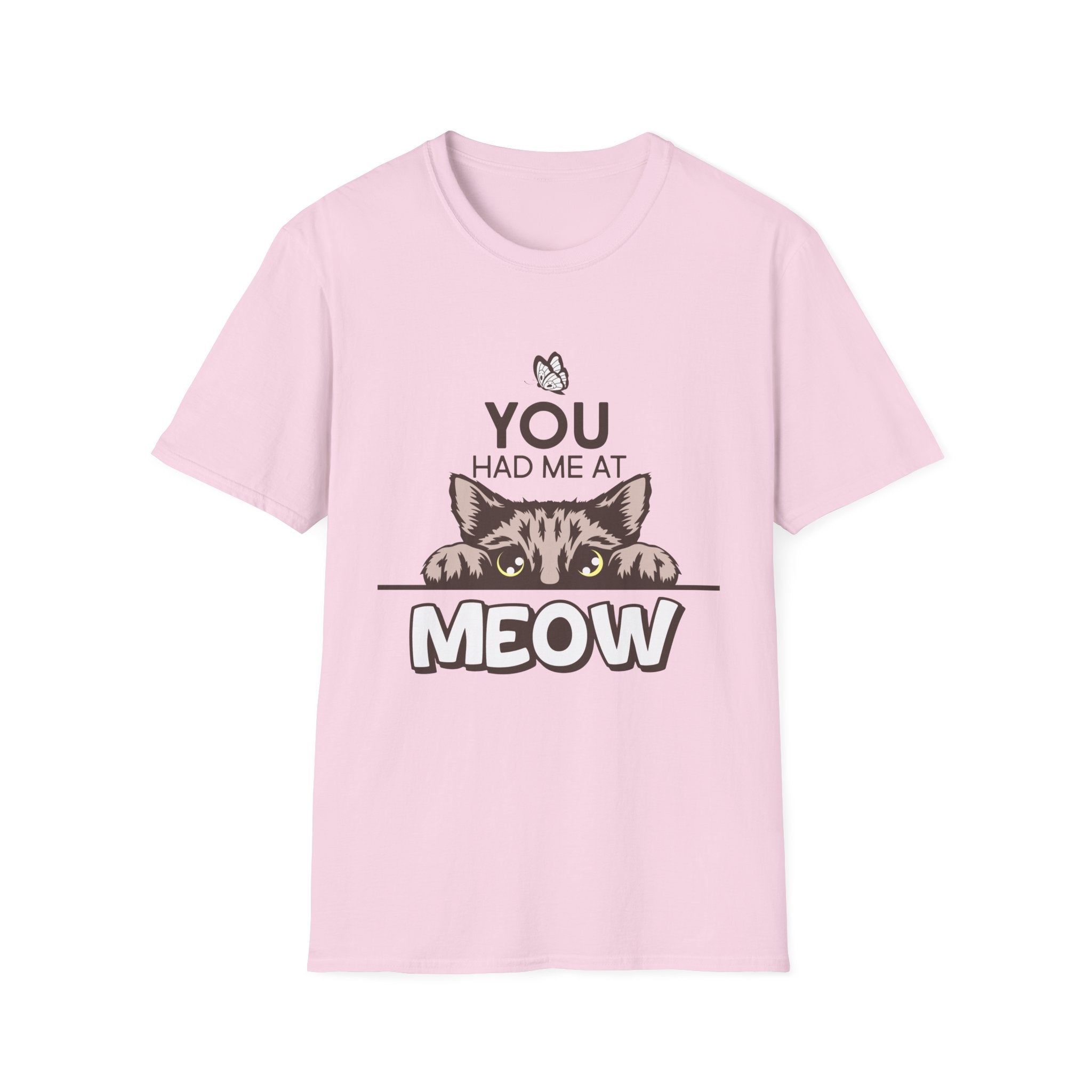 You Had Me at Meow | Funny Cat Lover Graphic T-Shirt