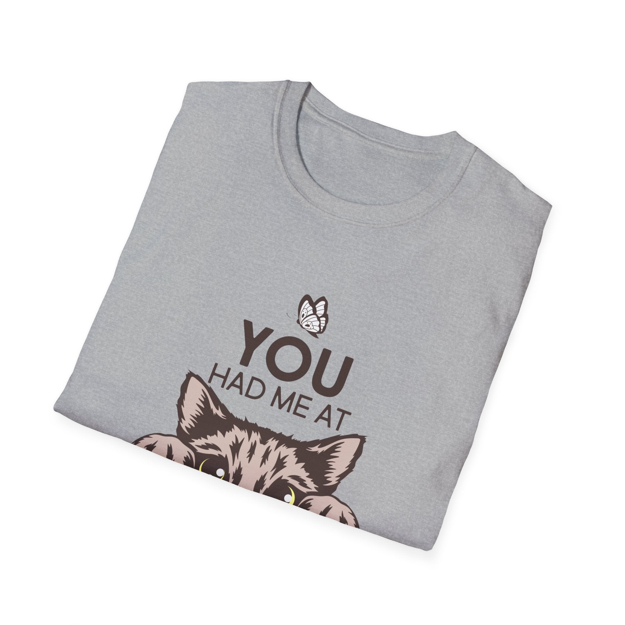You Had Me at Meow | Funny Cat Lover Graphic T-Shirt