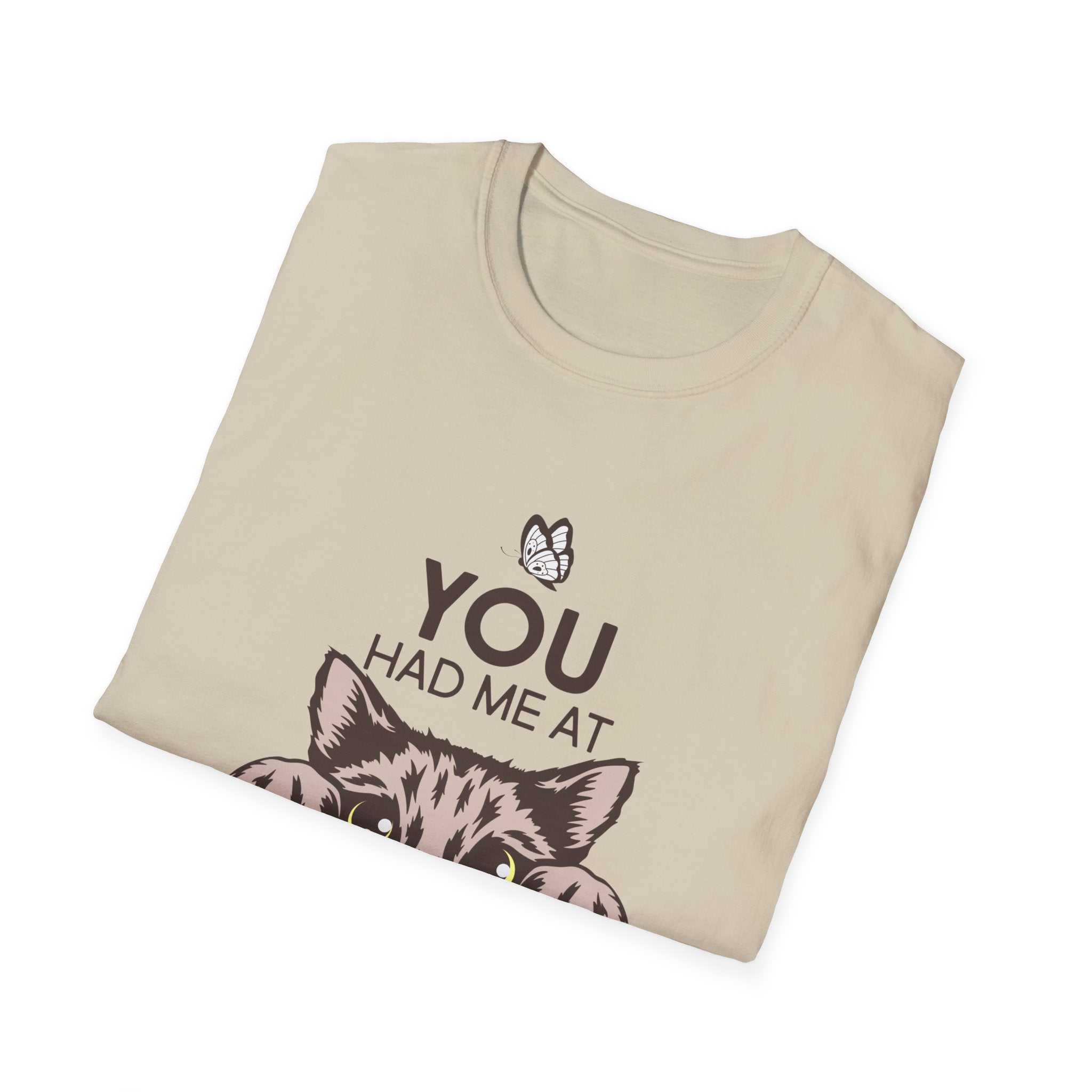 You Had Me at Meow | Funny Cat Lover Graphic T-Shirt