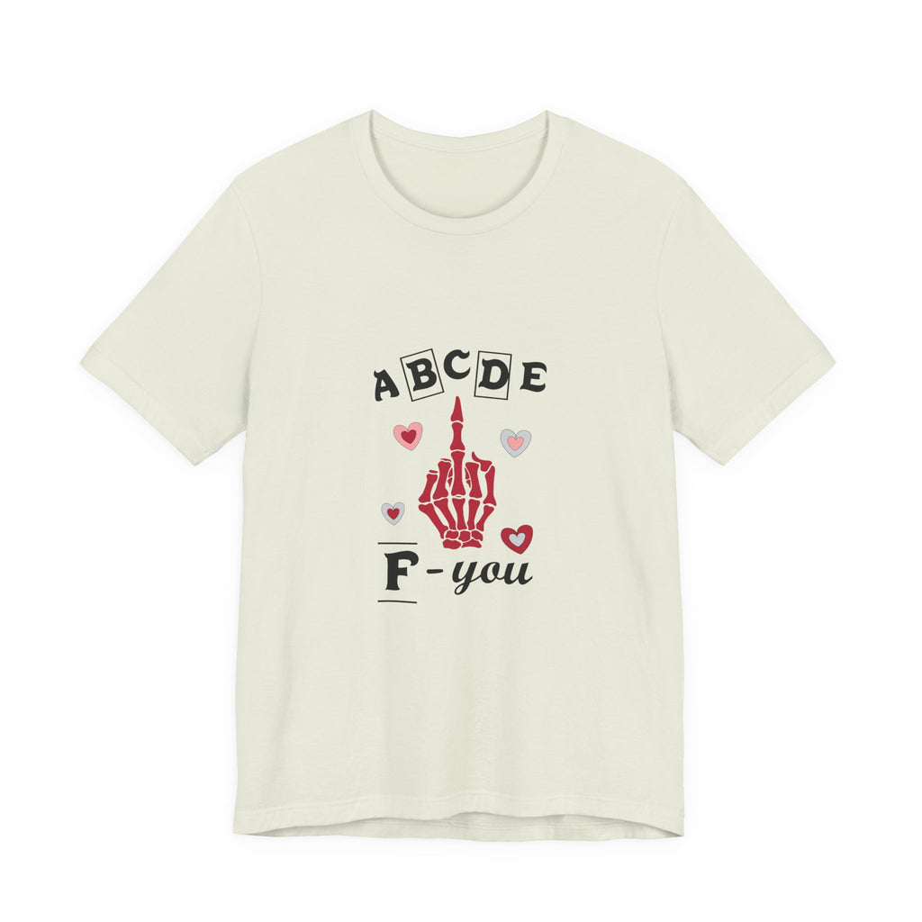 ABCDE F You | Skeleton Sass Tee