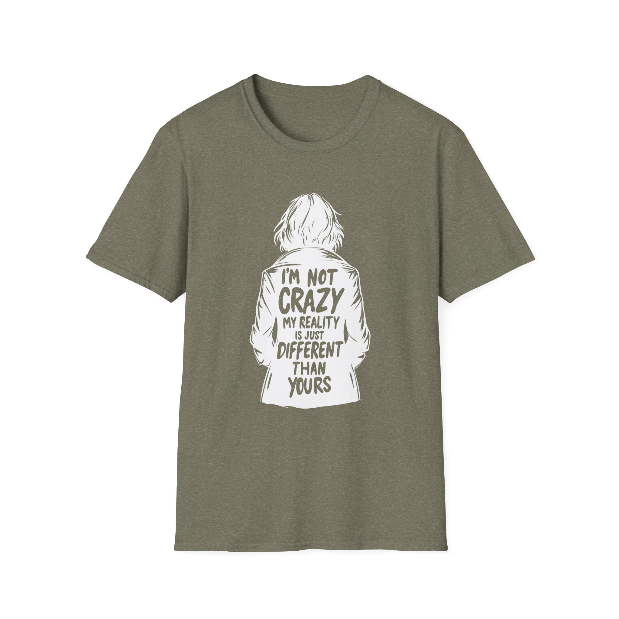 Not Crazy, Just a Different Reality | Multidimensional Awareness Tee